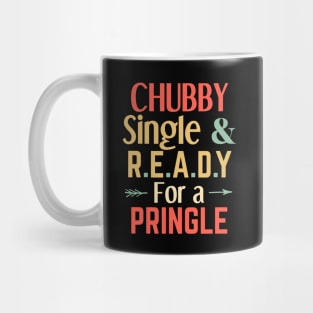 Ready for a pringle Mug